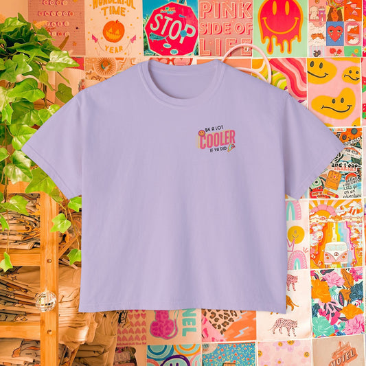 be a lot cooler if ya did ADULT boxy tee