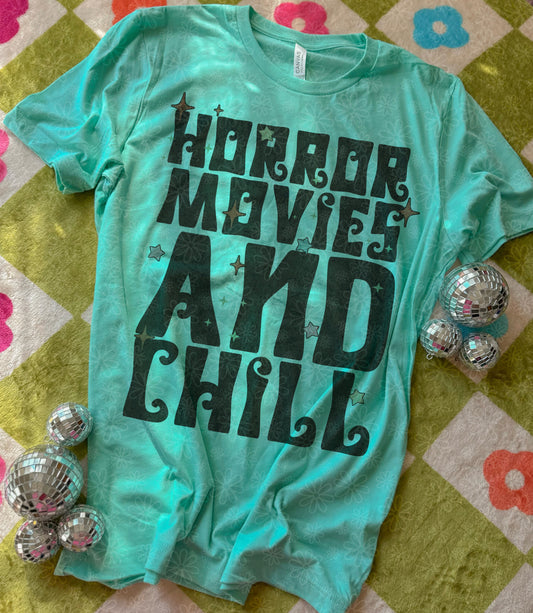 horror movies and chill ADULT tee // PRE-ORDER