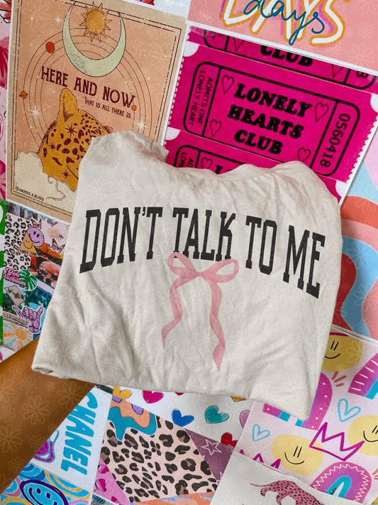 don’t talk to me KIDS tee // PRE-ORDER