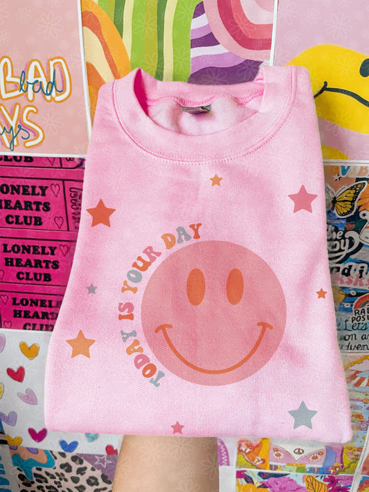 today is your day crewneck // PRE-ORDER