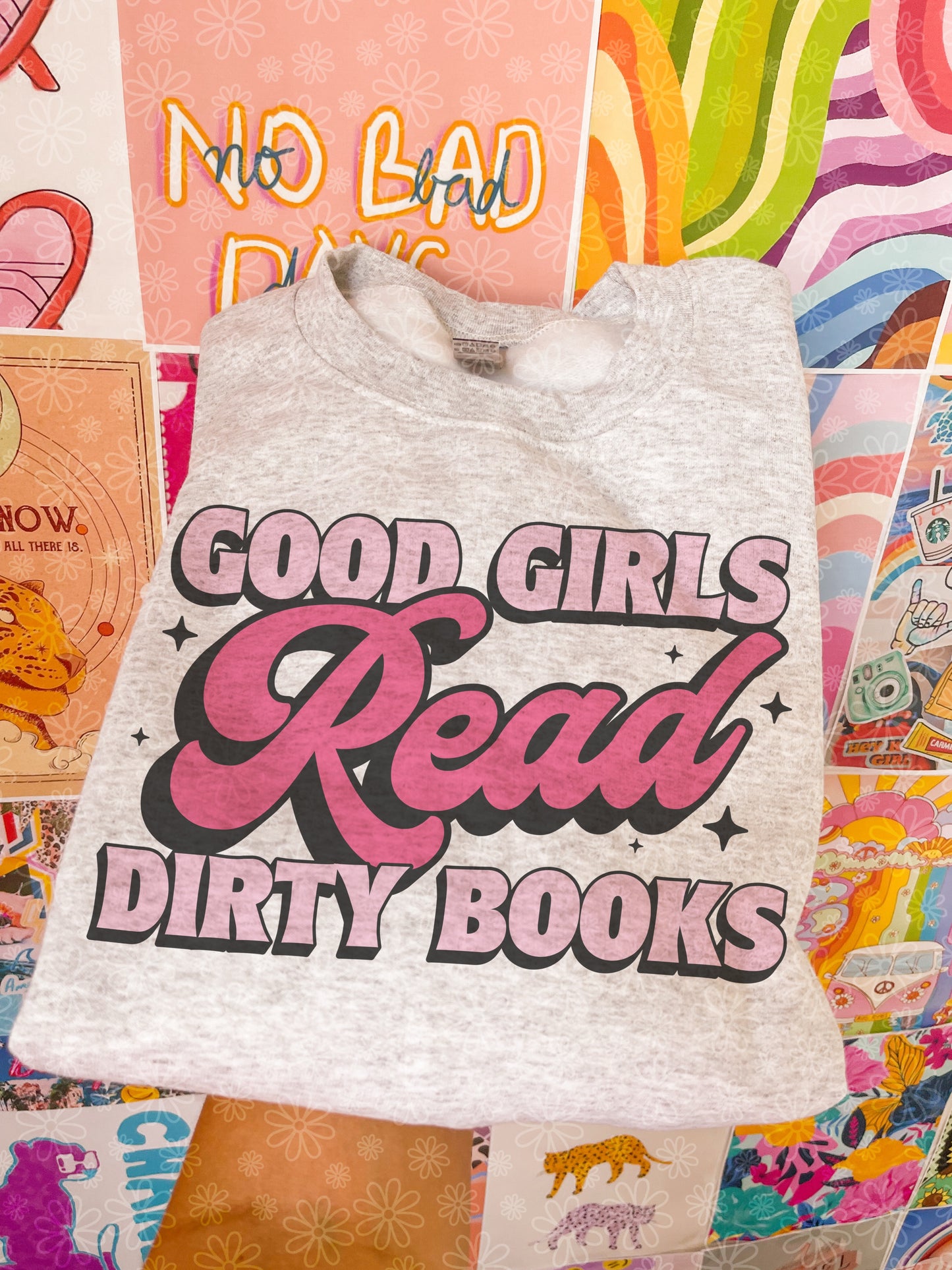 good girls read dirty books crewneck // PRE-ORDER