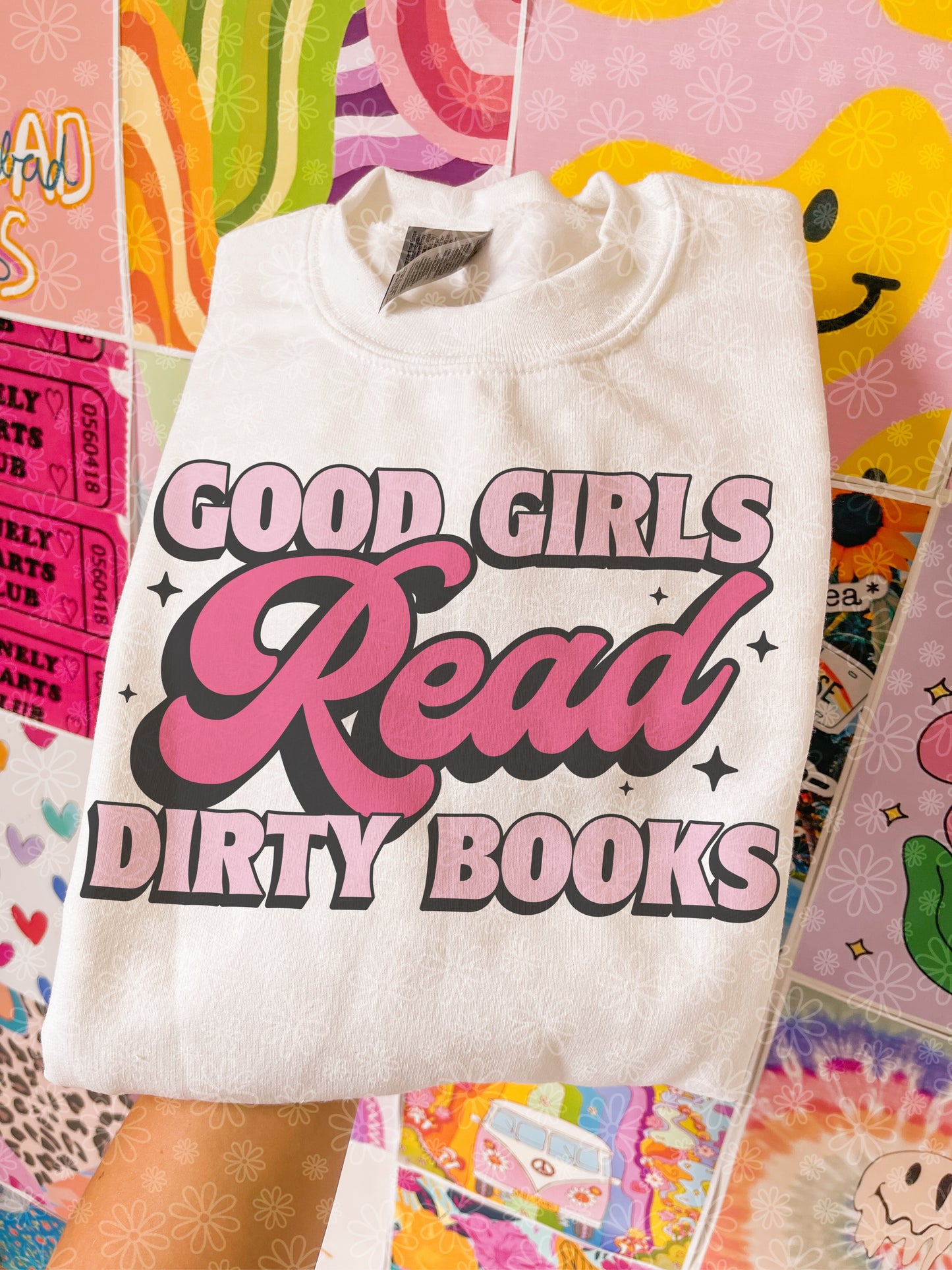 good girls read dirty books crewneck // PRE-ORDER