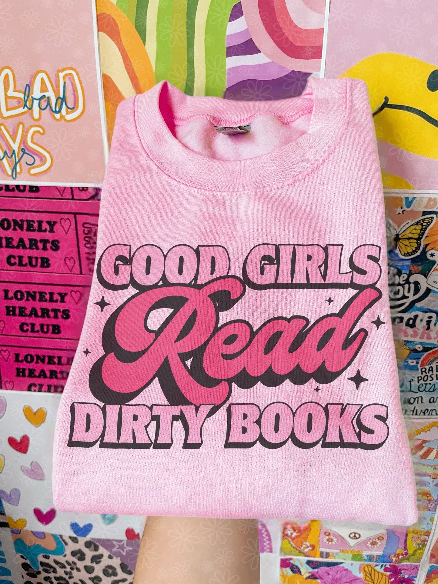 good girls read dirty books crewneck // PRE-ORDER