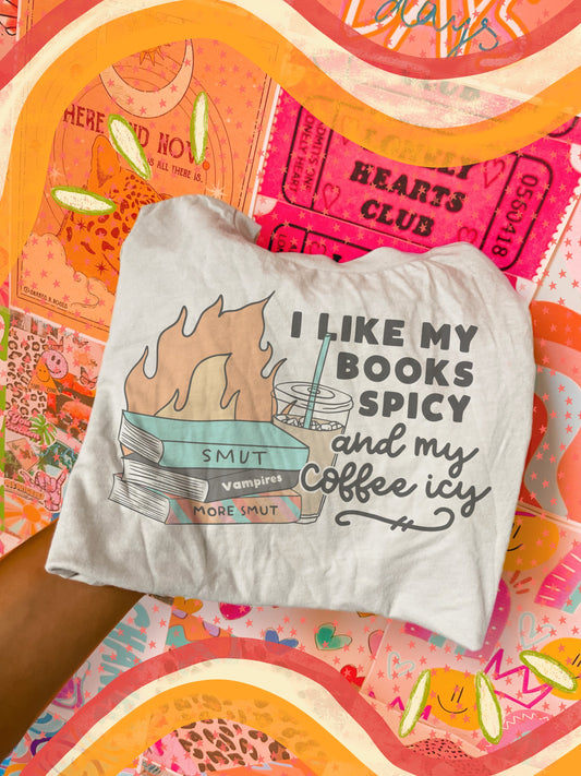 I like my books spicy and my coffee icy tee // PRE-ORDER