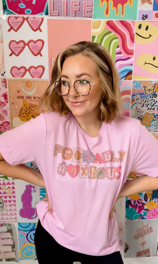 probably anxious ADULT tee // PRE-ORDER
